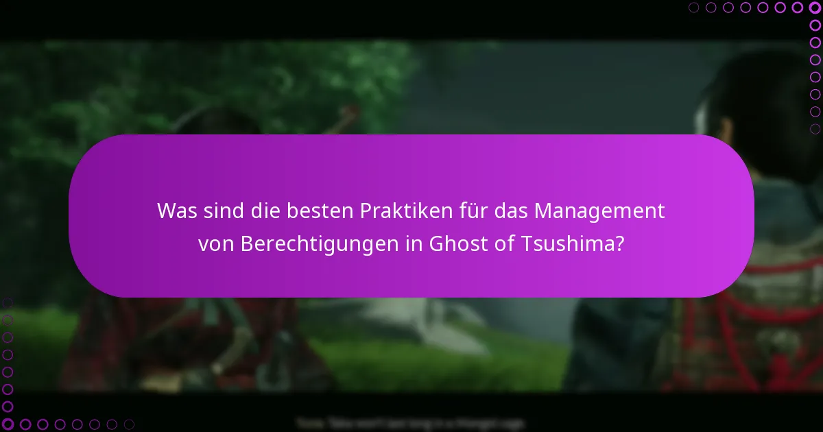 Wie kann ich Änderungen in Ghost of Tsushima überprüfen?