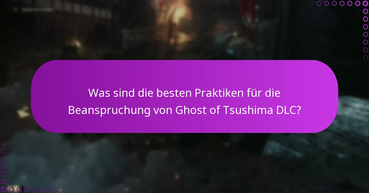 Wie überprüft man neue DLC-Veröffentlichungen für Ghost of Tsushima?