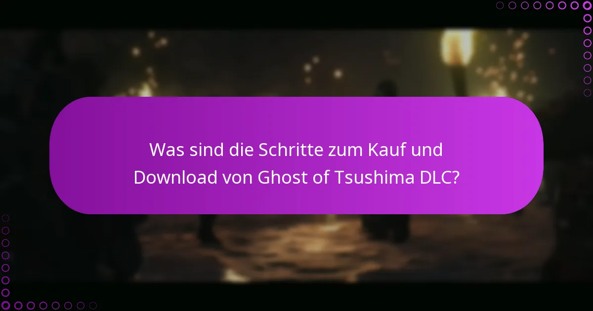 Wie verwalte ich meine Berechtigungen für die Ghost of Tsushima DLCs?