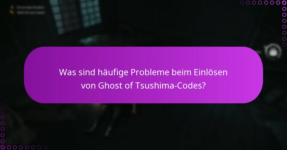 Was sind die Schritte zur Einlösung von Ghost of Tsushima-Codes?
