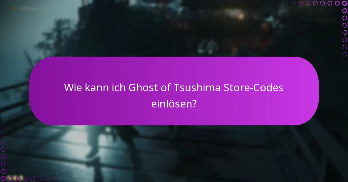 Wie verwalte ich Käufe nach der Einlösung von Store-Codes?