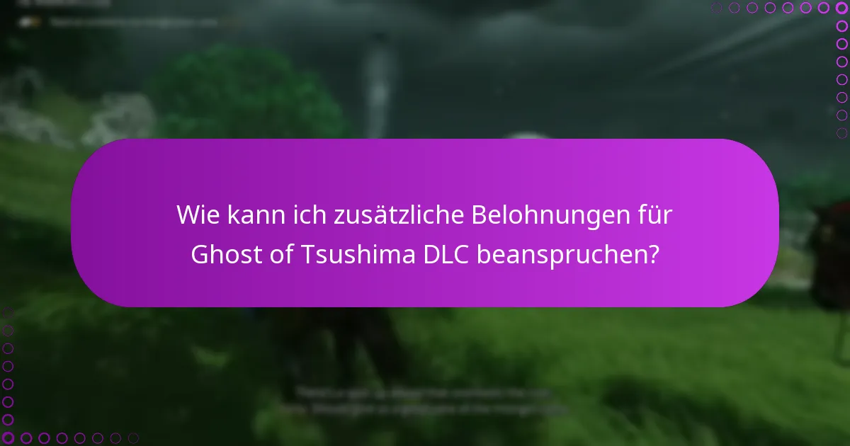 Was soll ich tun, wenn ich Probleme mit DLC-Boni habe?