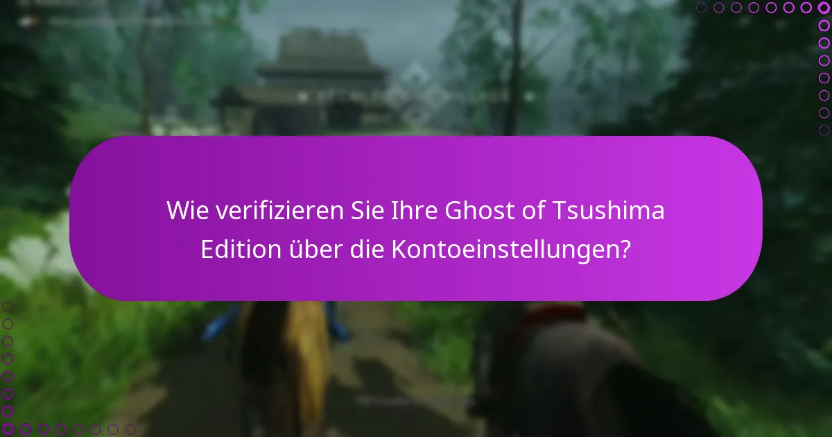 Welche Unterstützungsoptionen stehen für Ghost of Tsushima-Ansprüche zur Verfügung?